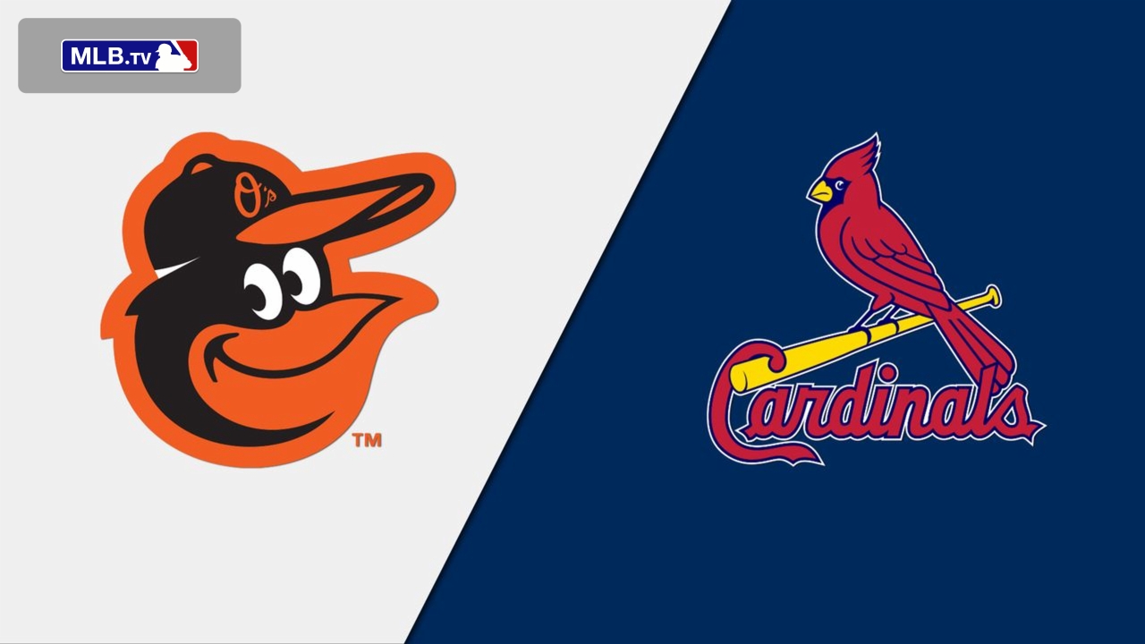 Baltimore Orioles vs. St. Louis Cardinals