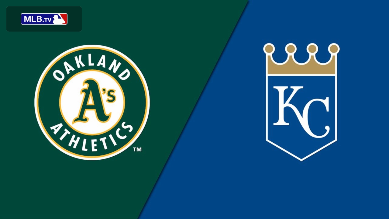 Oakland Athletics vs. Kansas City Royals