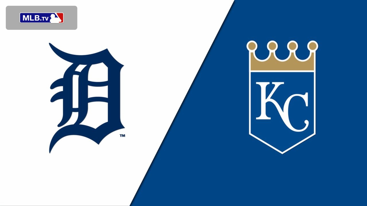 Detroit Tigers vs. Kansas City Royals