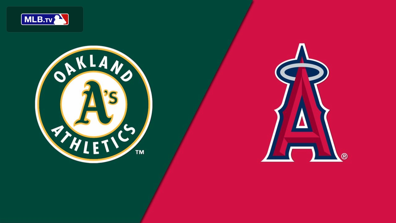 Oakland Athletics vs. Los Angeles Angels