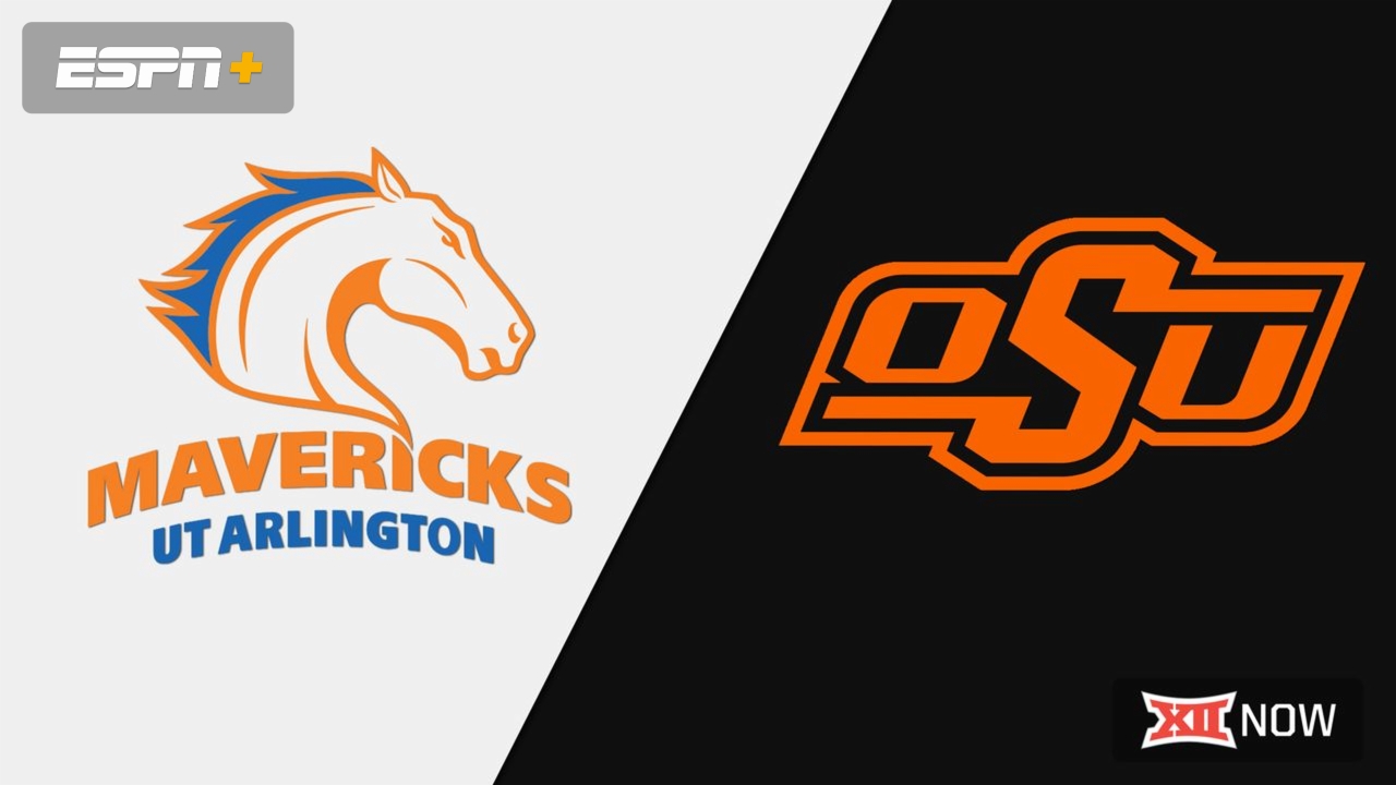 UT Arlington vs. Oklahoma State (M Basketball)