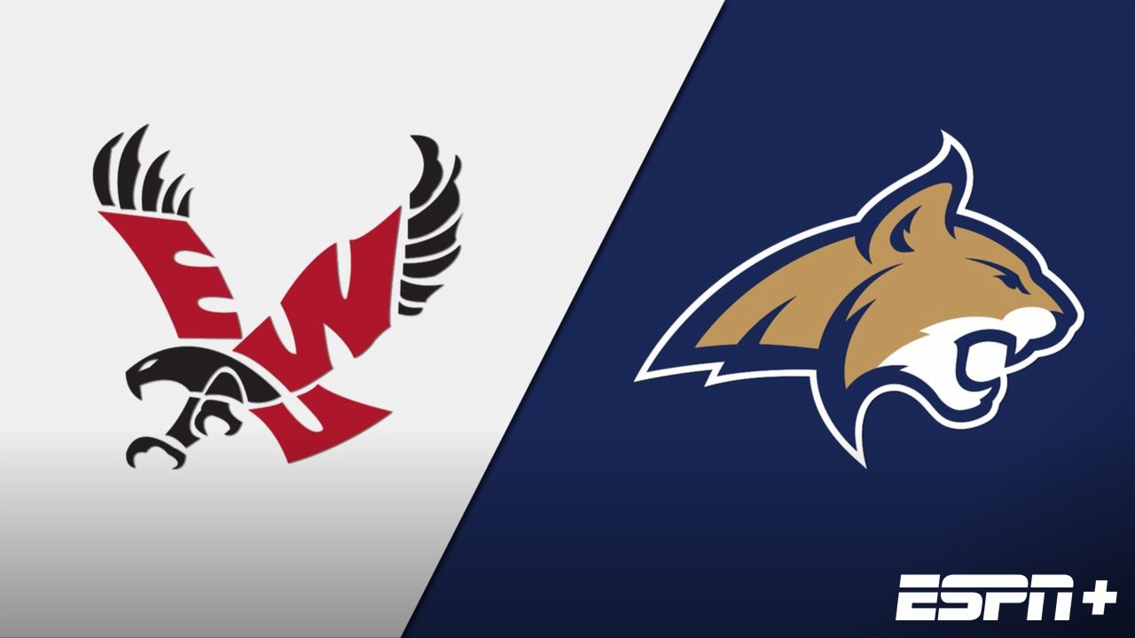 Eastern Washington vs. Montana State (W Basketball)
