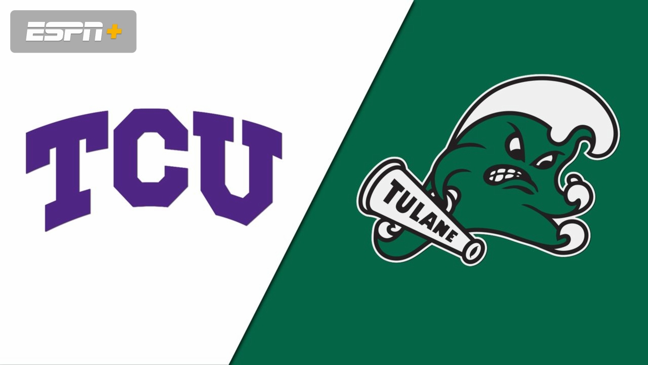 TCU vs. Tulane (W Basketball)