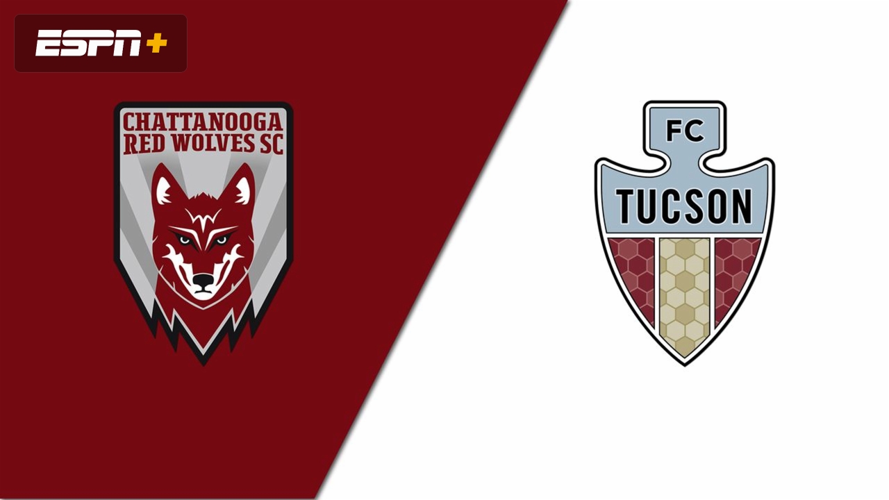 Chattanooga Red Wolves SC vs. FC Tucson (USL League One)