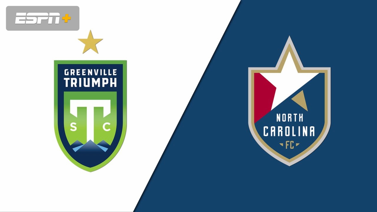 Greenville Triumph SC vs. North Carolina FC (USL League One)