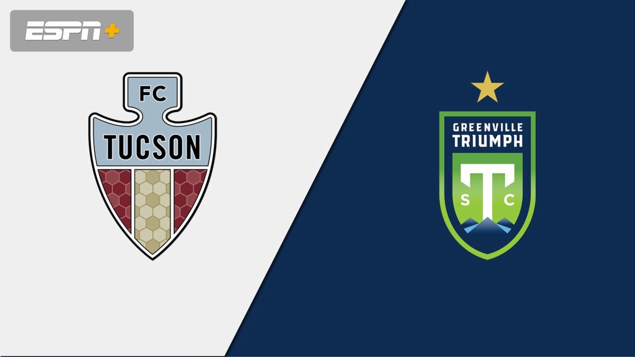 FC Tucson vs. Greenville Triumph SC (USL League One)