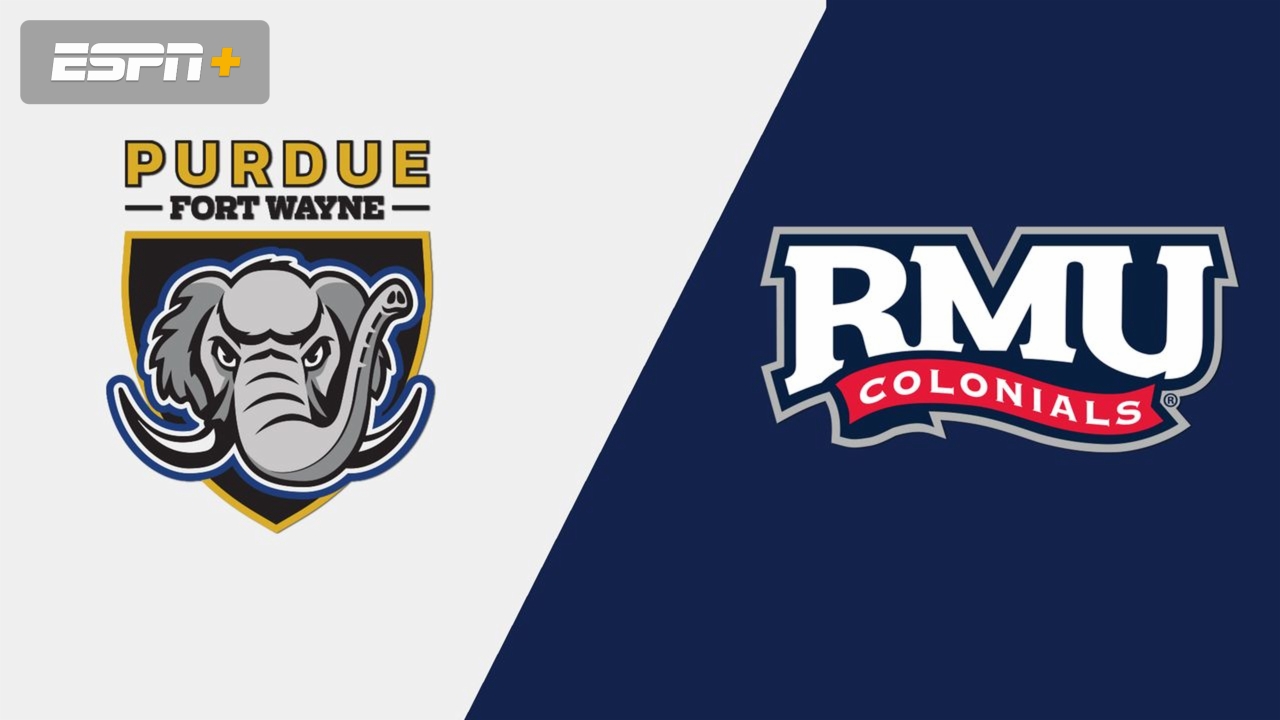 Purdue Fort Wayne vs. Robert Morris (First Round)