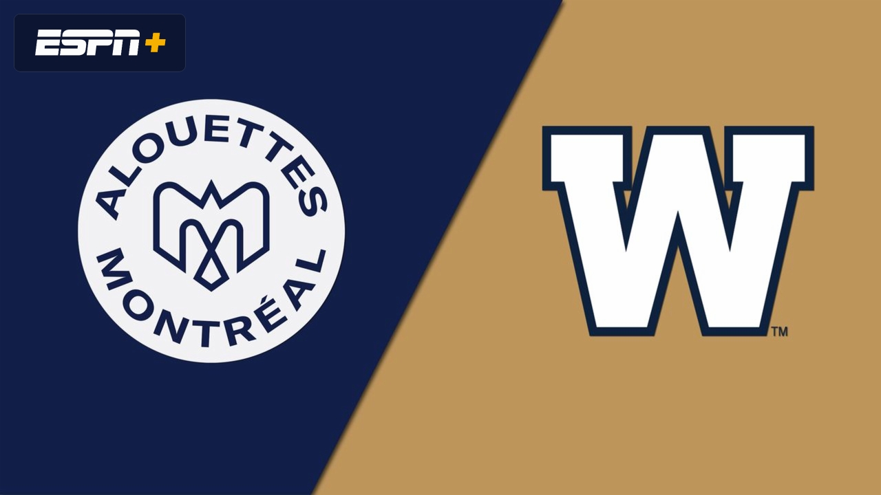Montreal Alouettes vs. Winnipeg Blue Bombers (Canadian Football League)