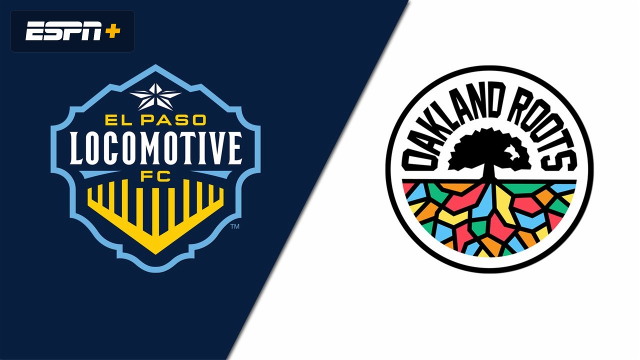 El Paso Locomotive FC vs. Oakland Roots SC (USL Championship)