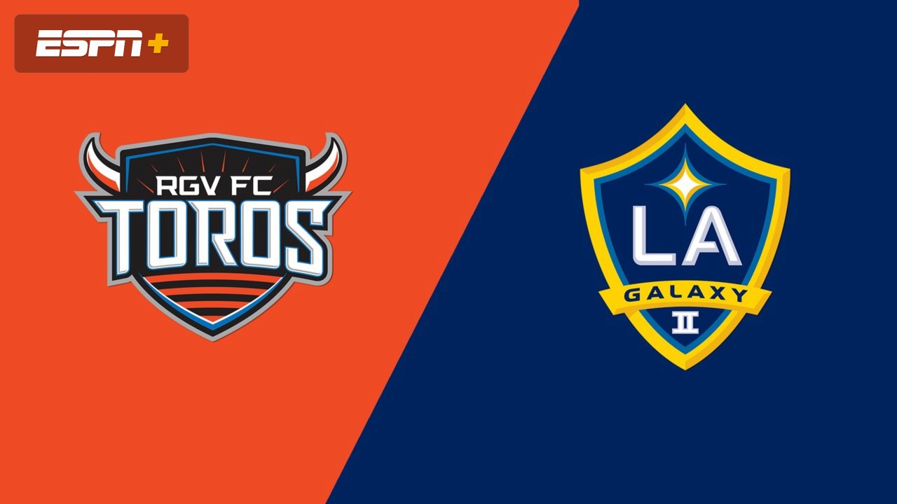 Rio Grande Valley FC Toros vs. LA Galaxy II (USL Championship)