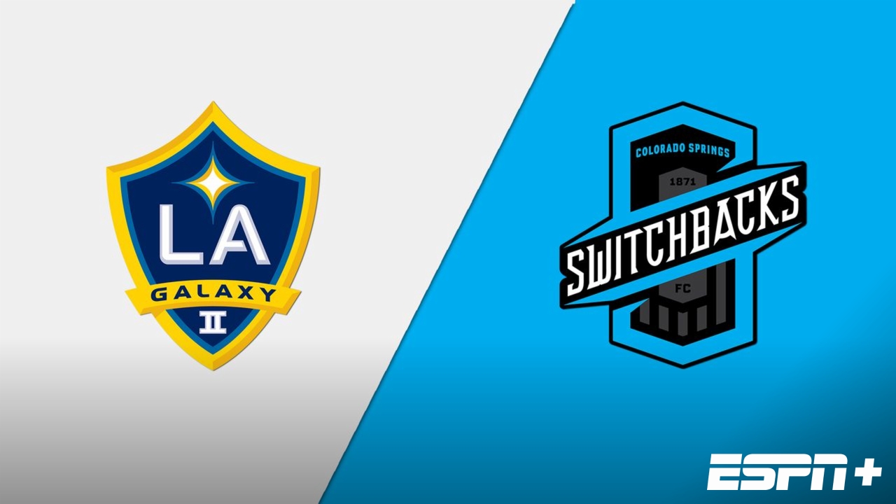 LA Galaxy II vs. Colorado Springs Switchbacks FC (USL Championship)