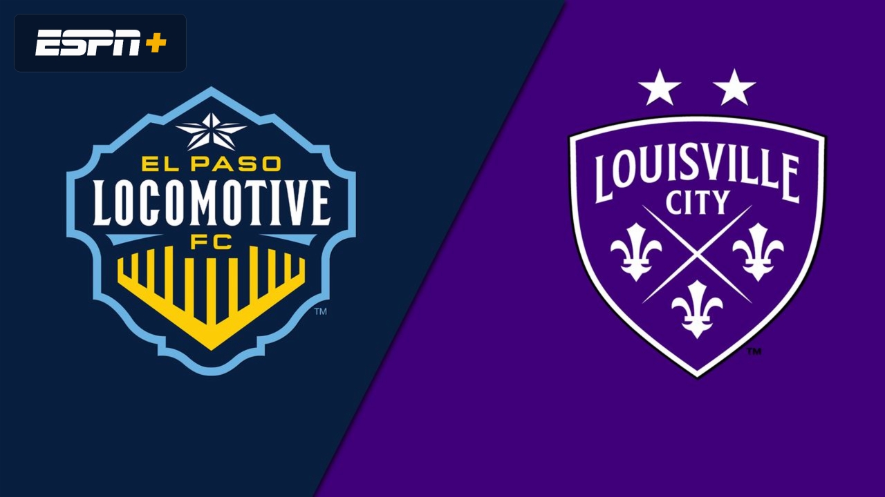 El Paso Locomotive FC vs. Louisville City FC (USL Championship)