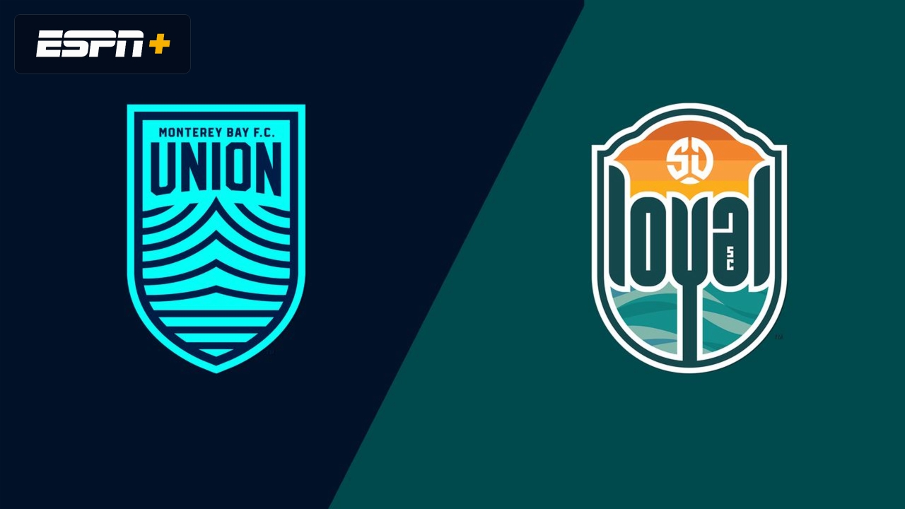 Monterey Bay FC vs. San Diego Loyal SC (USL Championship)