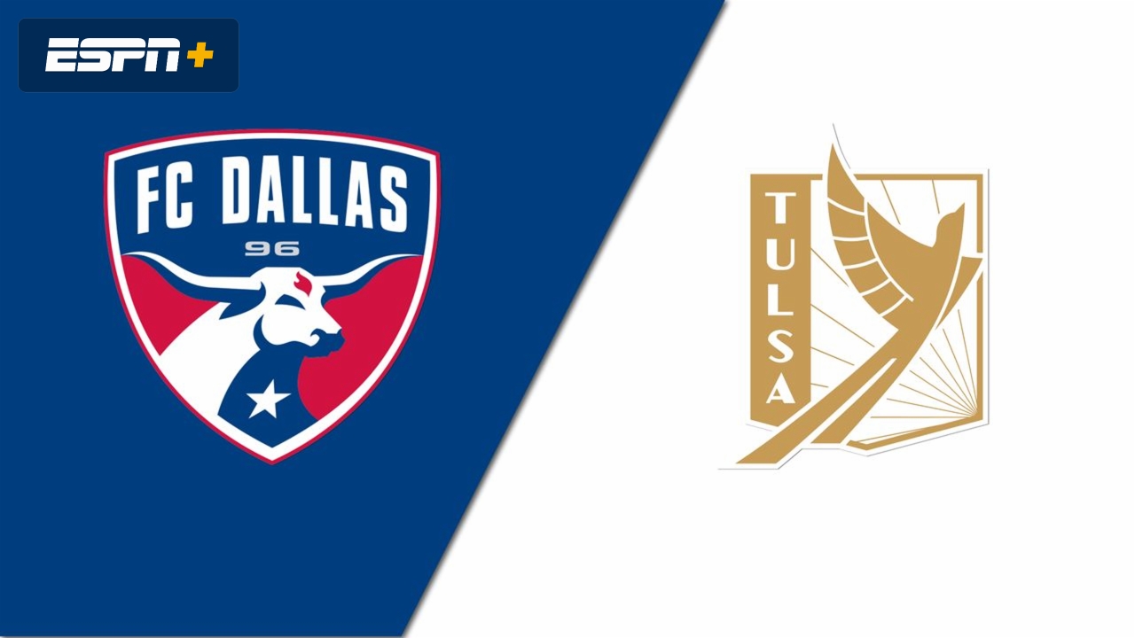 FC Dallas vs. FC Tulsa (Round 3) (U.S. Open Cup)