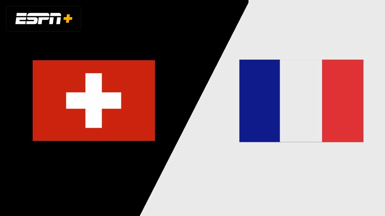 Switzerland vs. France