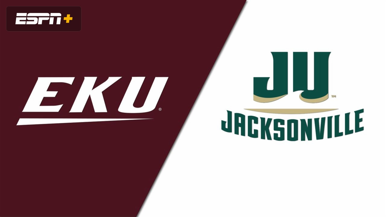 Eastern Kentucky vs. Jacksonville (Pool B)