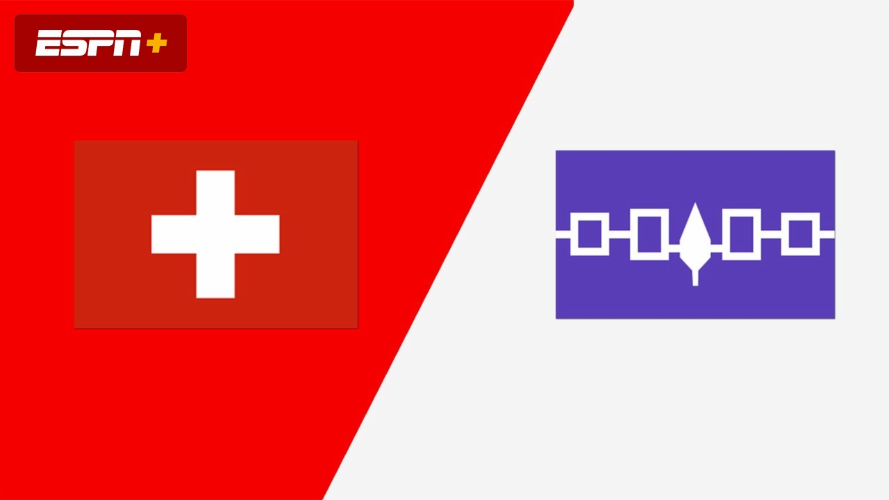 Switzerland vs. Haudenosaunee