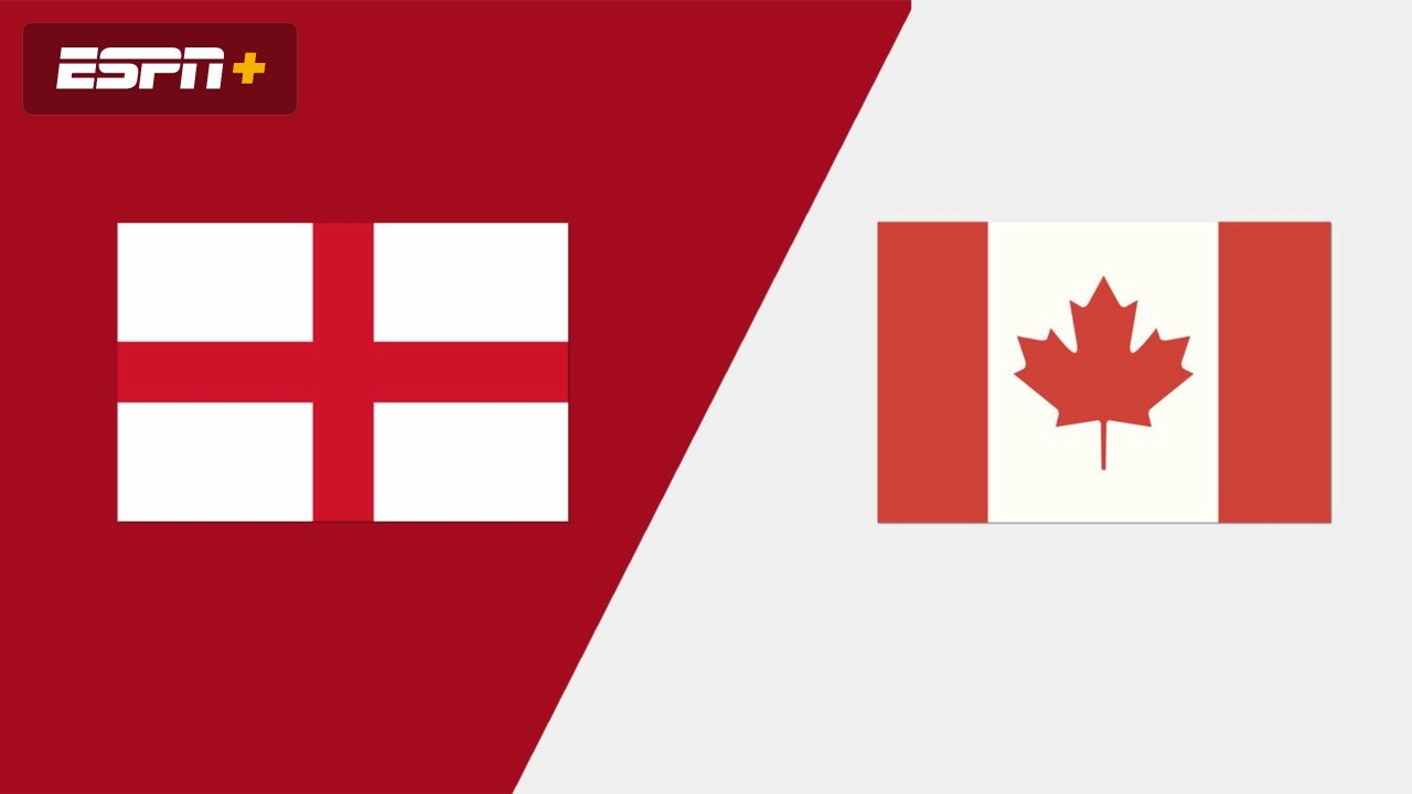 England vs. Canada