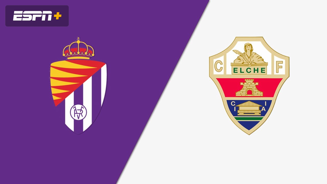 Valladolid vs. Elche (LaLiga)