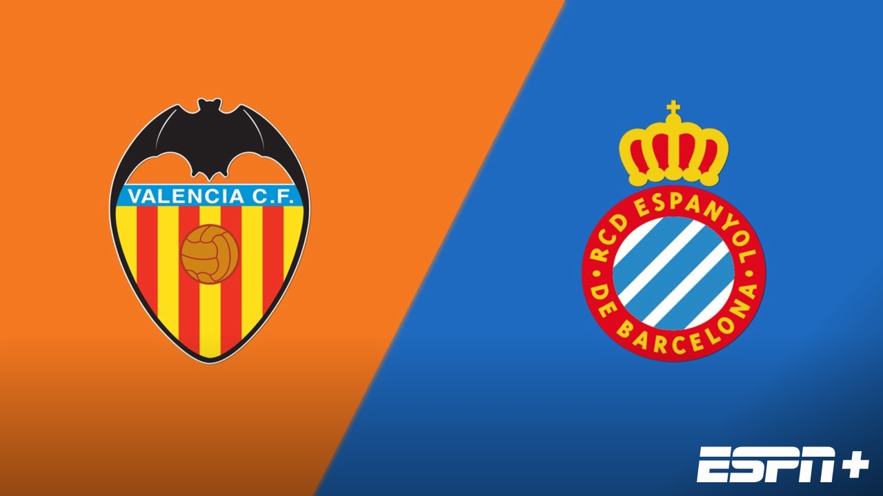 Valencia vs. Espanyol (LaLiga)