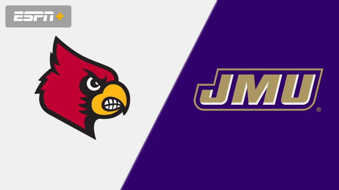 Louisville vs. James Madison