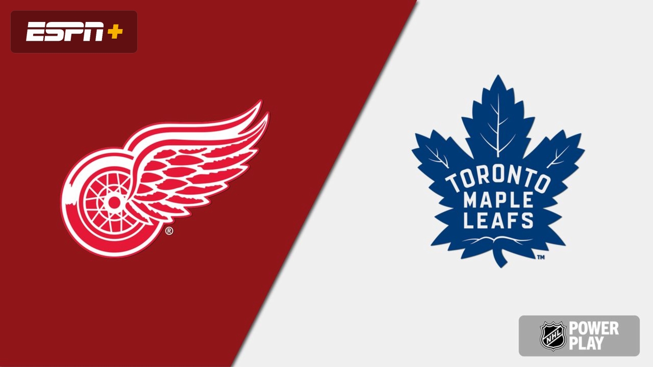 Toronto Maple Leafs vs. Detroit Red Wings