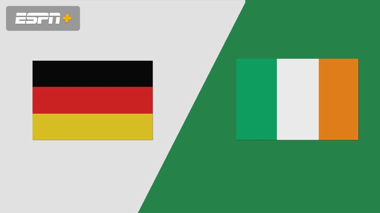 Germany vs. Ireland (Preliminary)