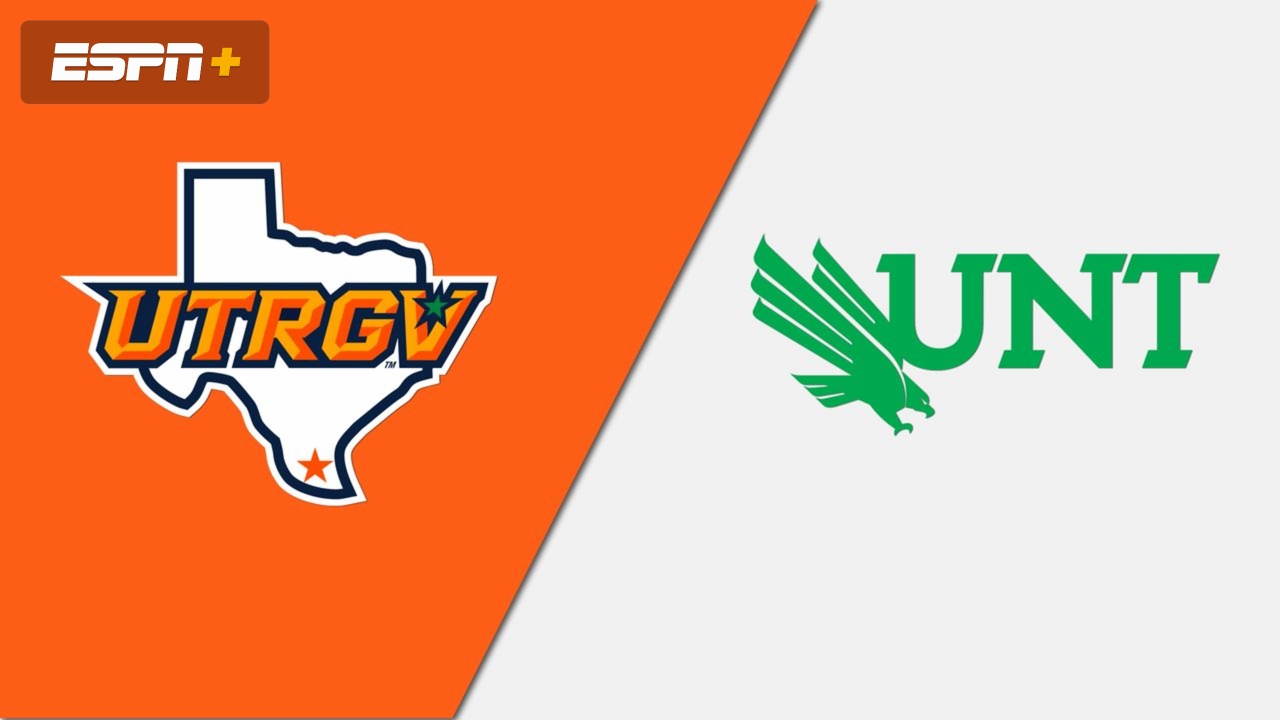 UT Rio Grande Valley vs. North Texas