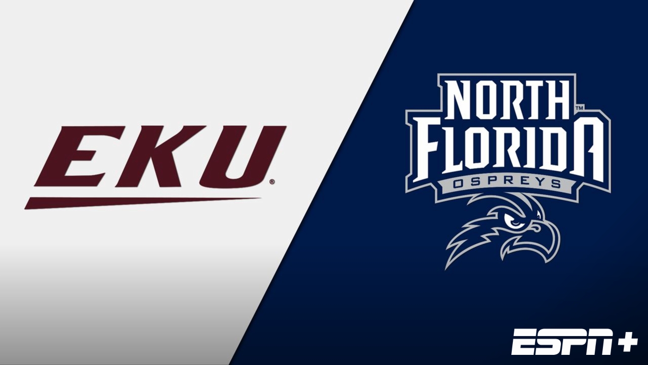 Eastern Kentucky vs. North Florida