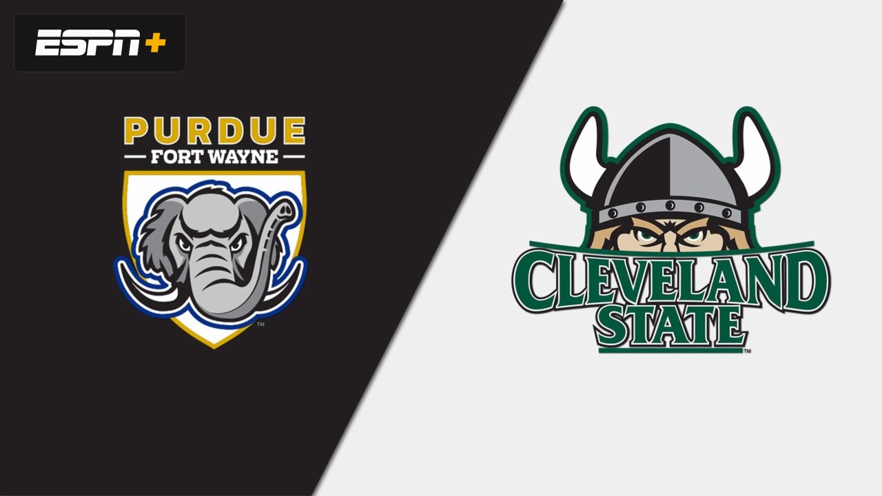 Purdue Fort Wayne vs. Cleveland State