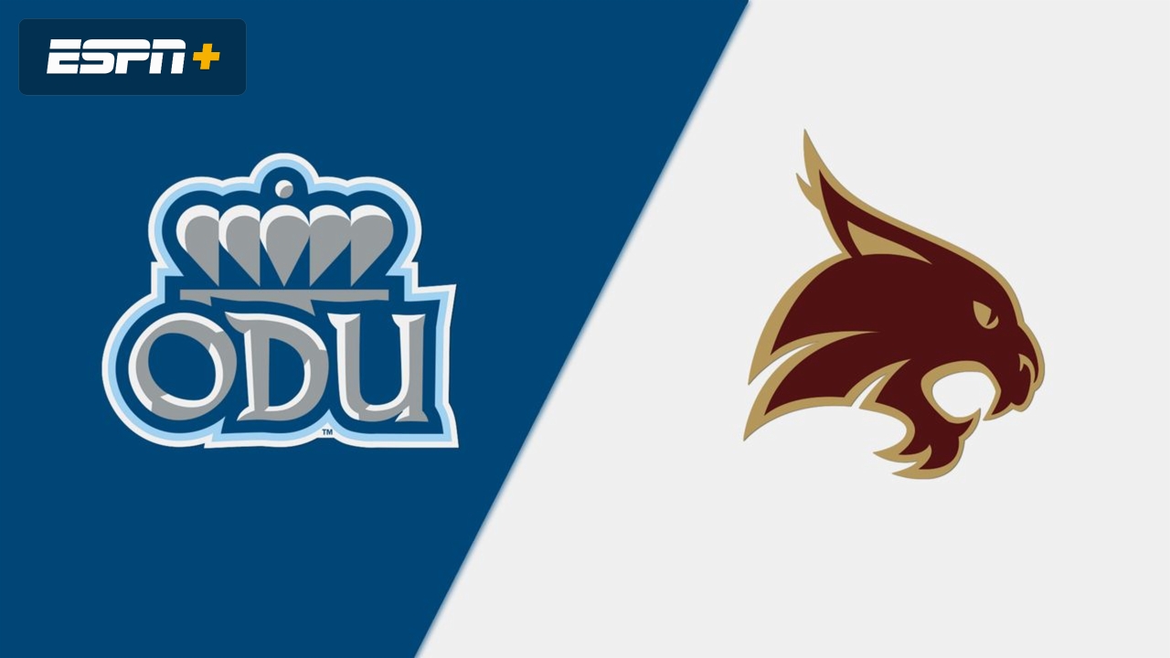 Old Dominion vs. Texas State
