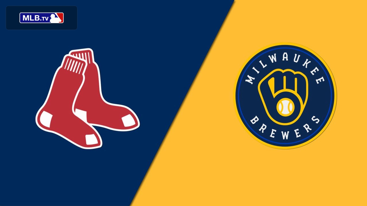 Boston Red Sox vs. Milwaukee Brewers