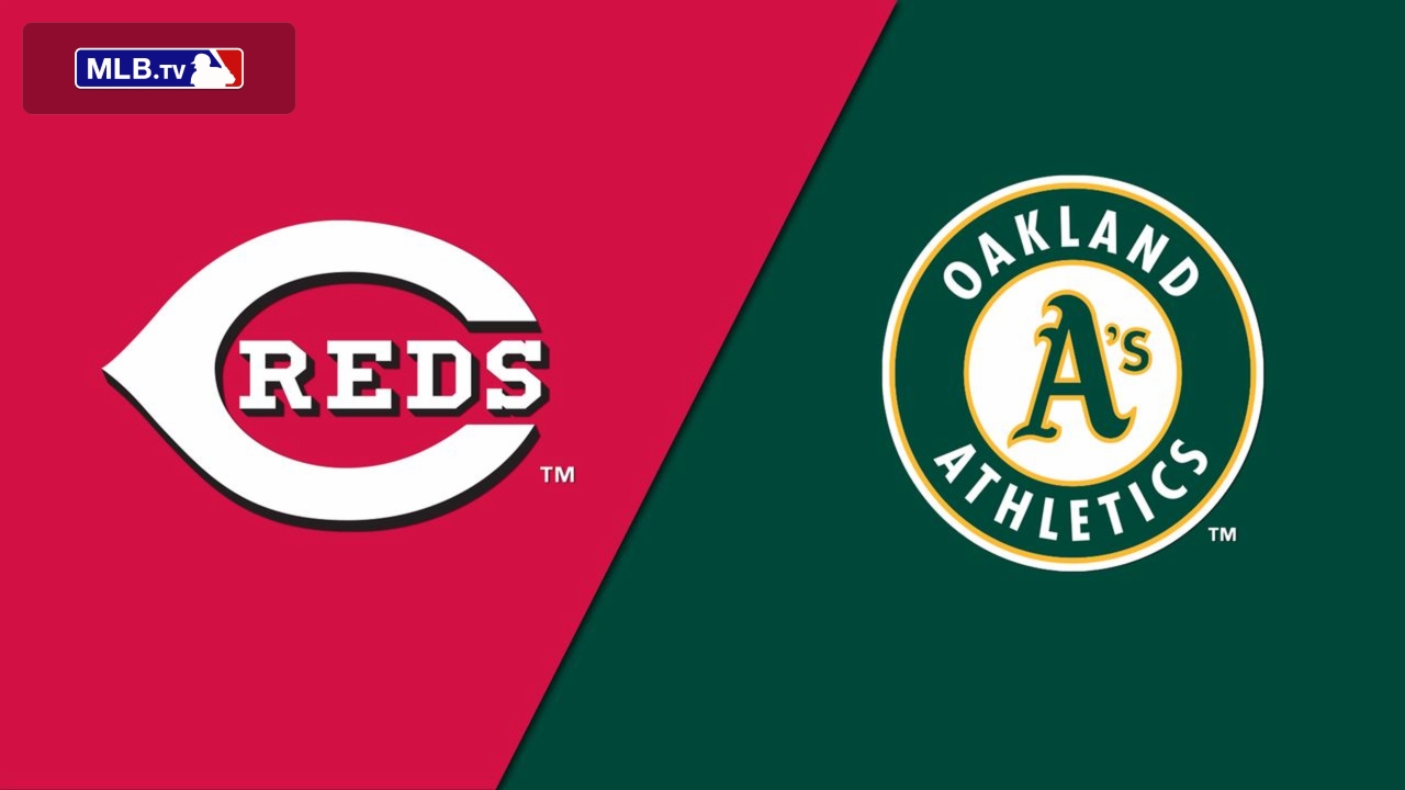 Cincinnati Reds vs. Oakland Athletics