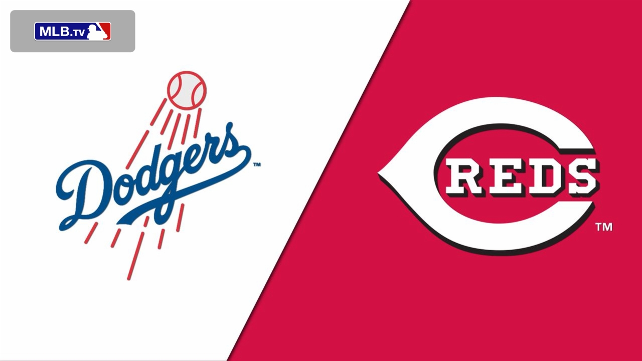 Los Angeles Dodgers vs. Cincinnati Reds