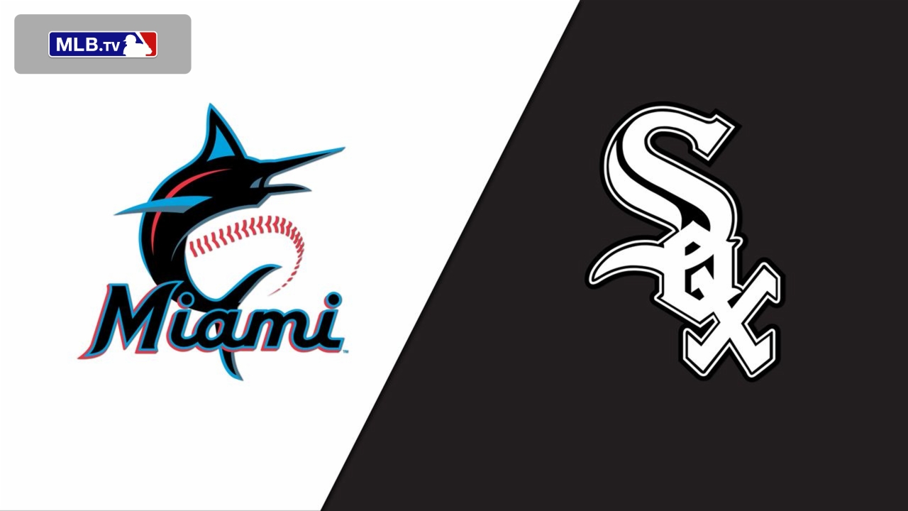 Miami Marlins vs. Chicago White Sox