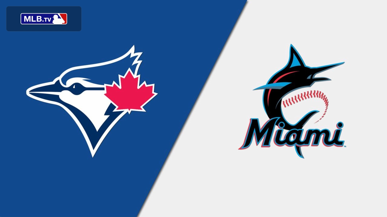 Toronto Blue Jays vs. Miami Marlins