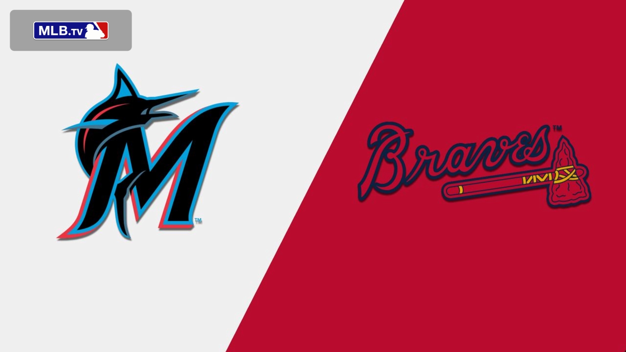 Miami Marlins vs. Atlanta Braves