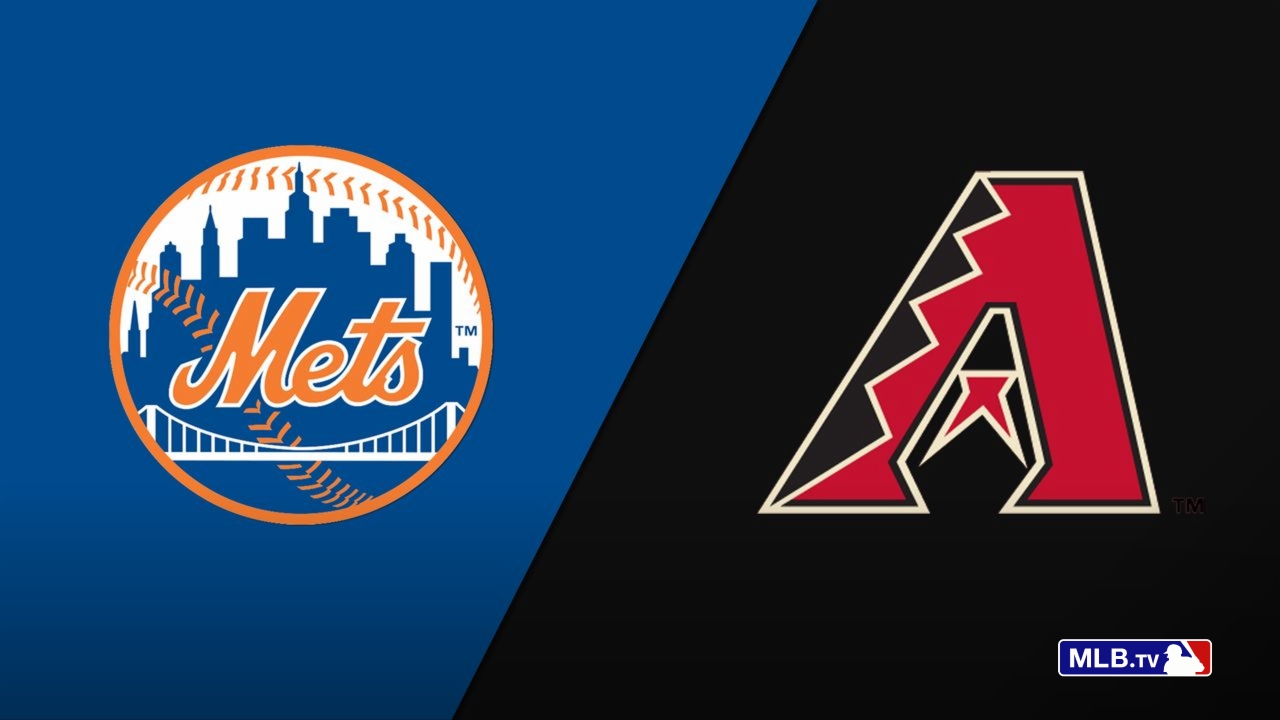 New York Mets vs. Arizona Diamondbacks
