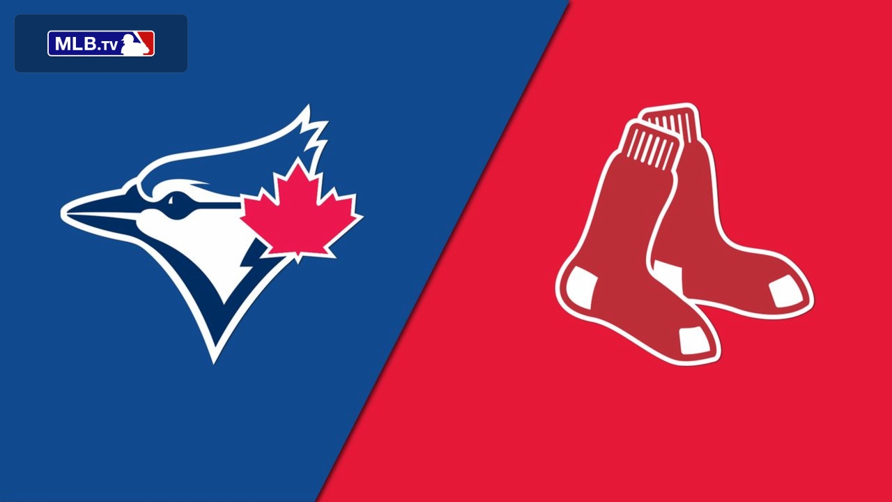 Toronto Blue Jays vs. Boston Red Sox