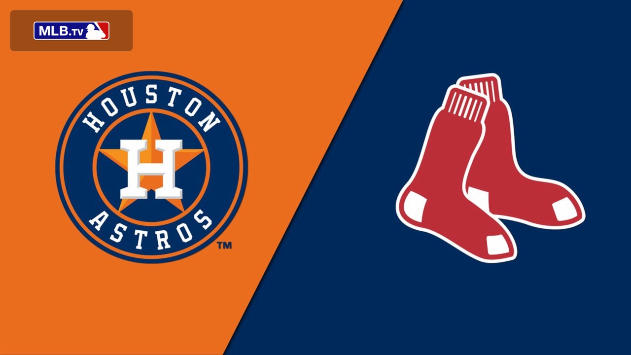 Houston Astros vs. Boston Red Sox