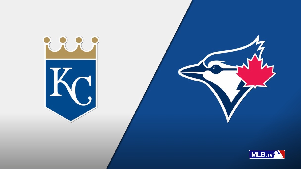 Kansas City Royals vs. Toronto Blue Jays
