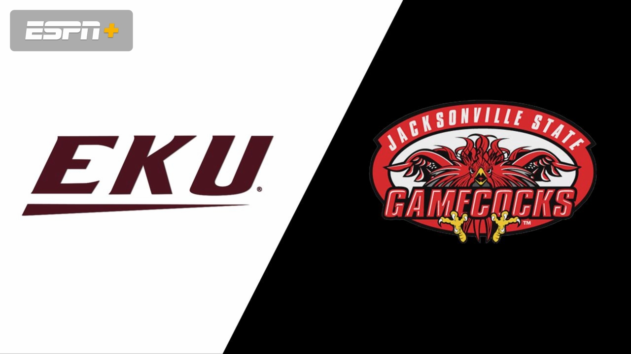 Eastern Kentucky vs. Jacksonville State