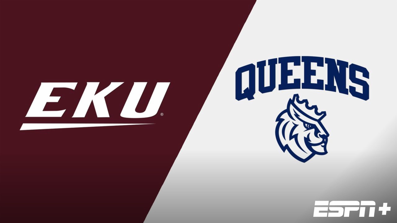 Eastern Kentucky vs. Queens University