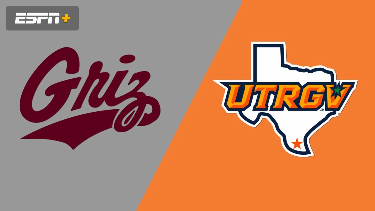 Montana vs. UT Rio Grande Valley