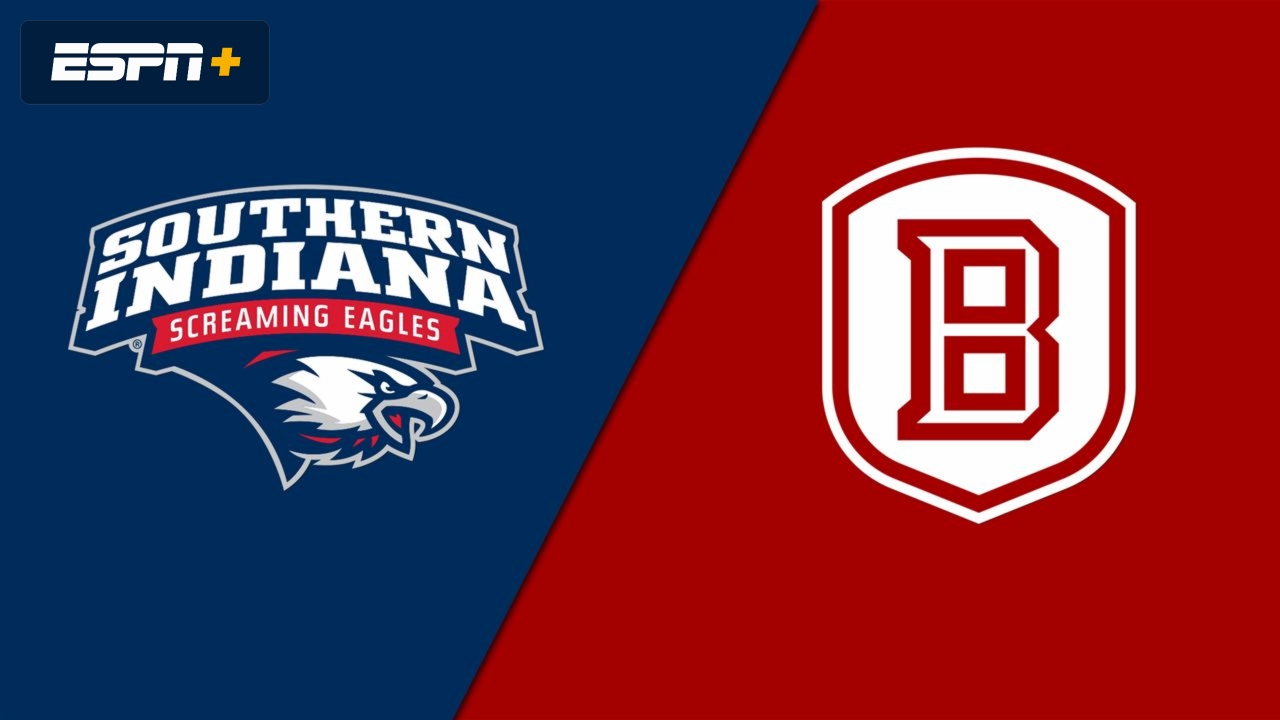 Southern Indiana vs. Bradley