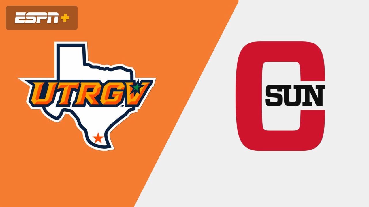 UT Rio Grande Valley vs. CSU Northridge