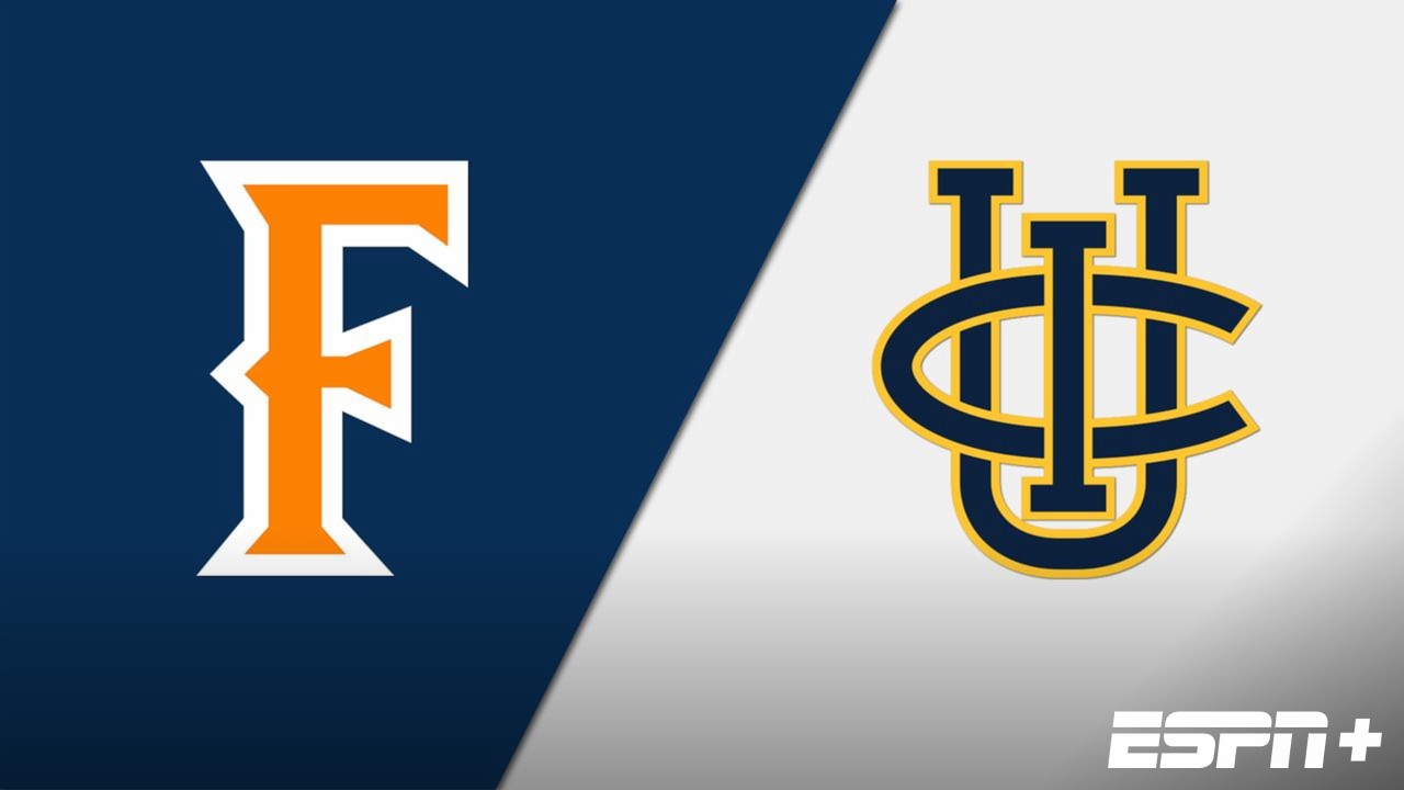 CSU Fullerton vs. UC Irvine