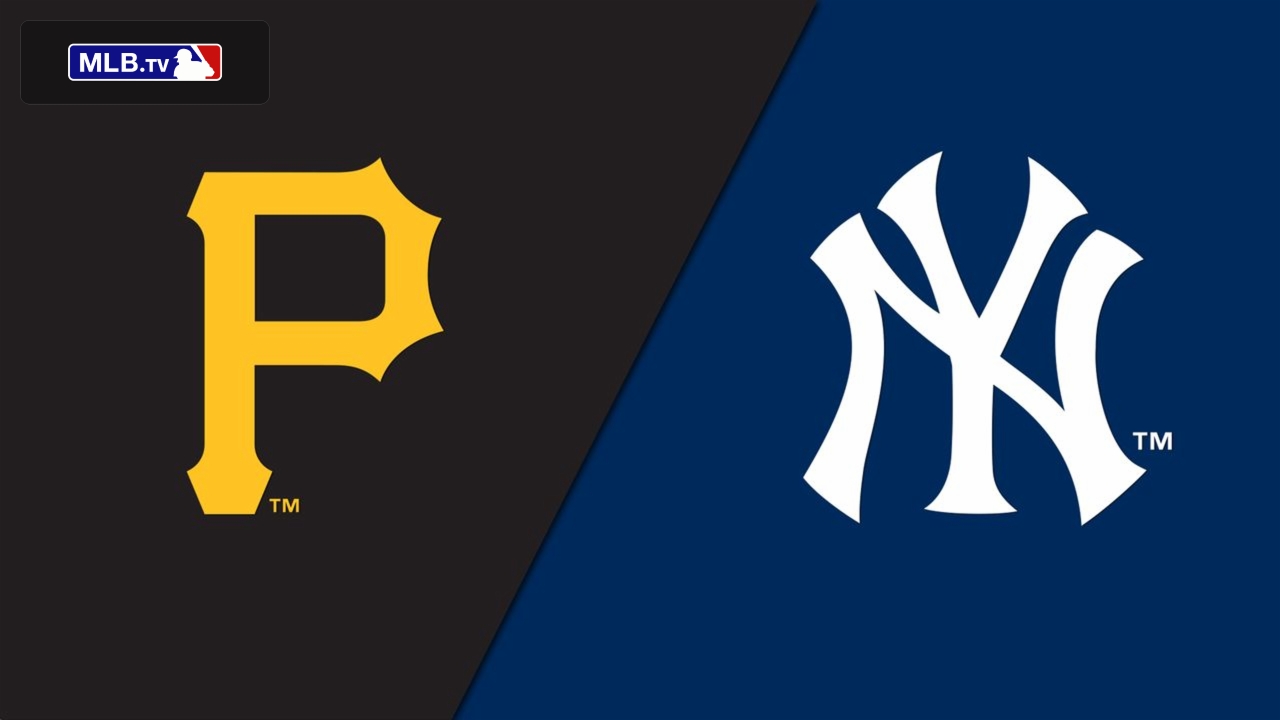 Pittsburgh Pirates vs. New York Yankees 3/6/23 Stream the Game Live