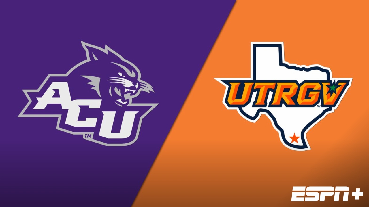 Abilene Christian vs. UT Rio Grande Valley