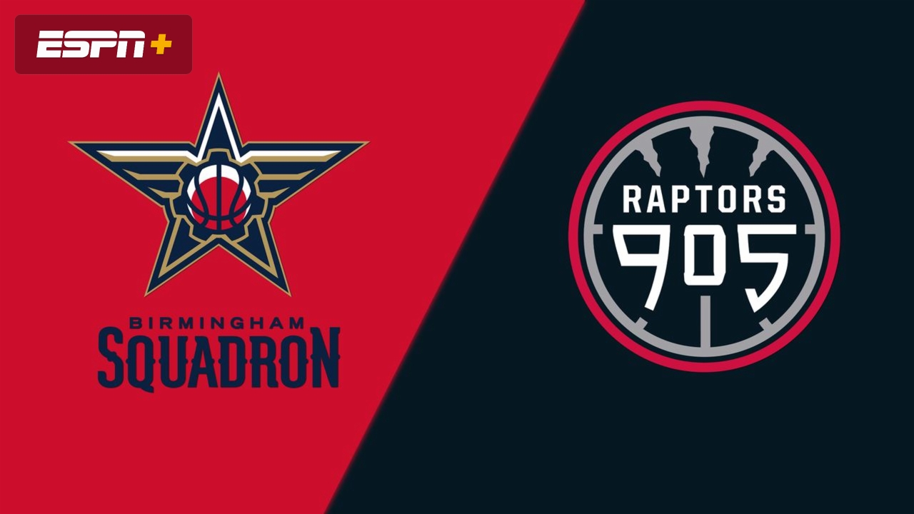 Birmingham Squadron vs. Raptors 905